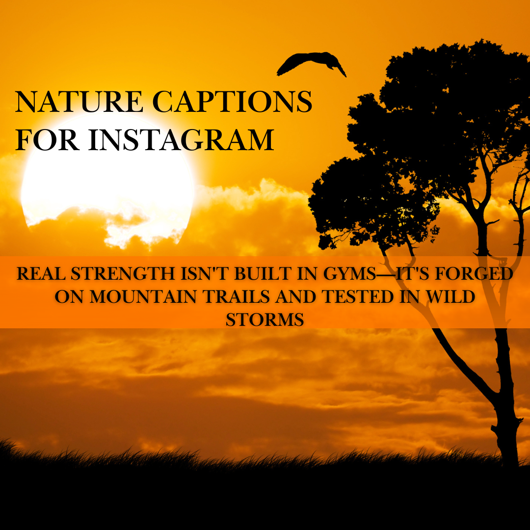 nature captions for Instagram