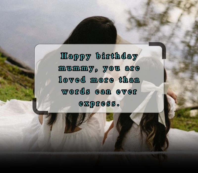 mummy birthday caption