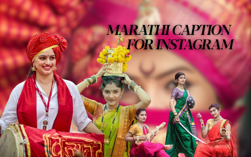 50+Marathi Captions for Instagram | इंस्टाग्राम के लिए मराठी कैप्शन – Caption Frame marathi caption for Instagram