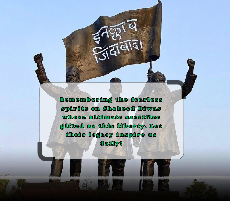 shaheed diwas quotes