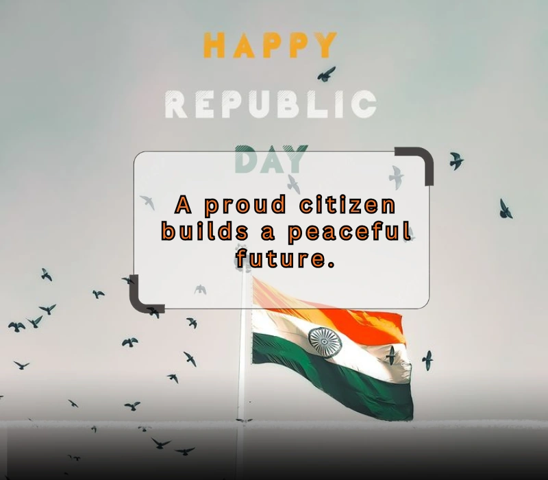 heart touching republic day quotes