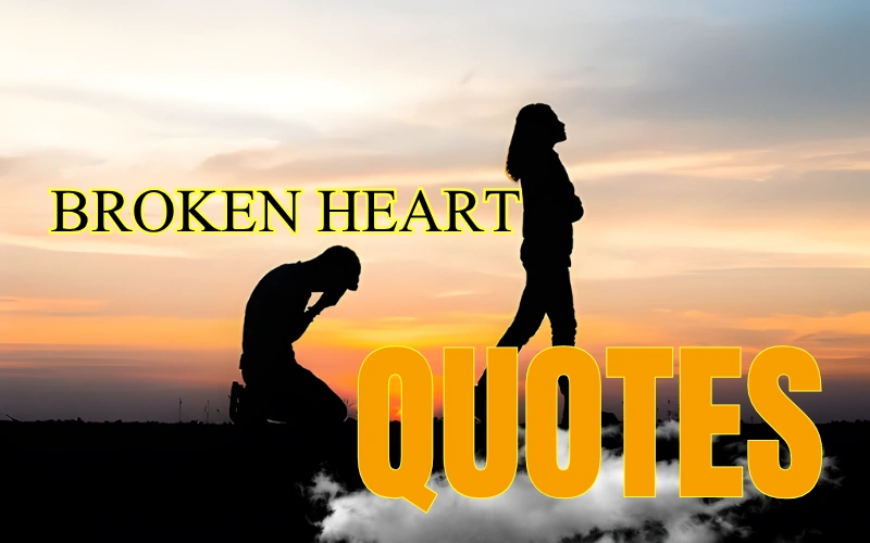 50+ Best Broken Heart Quotes – Caption Frame broken heart quotes