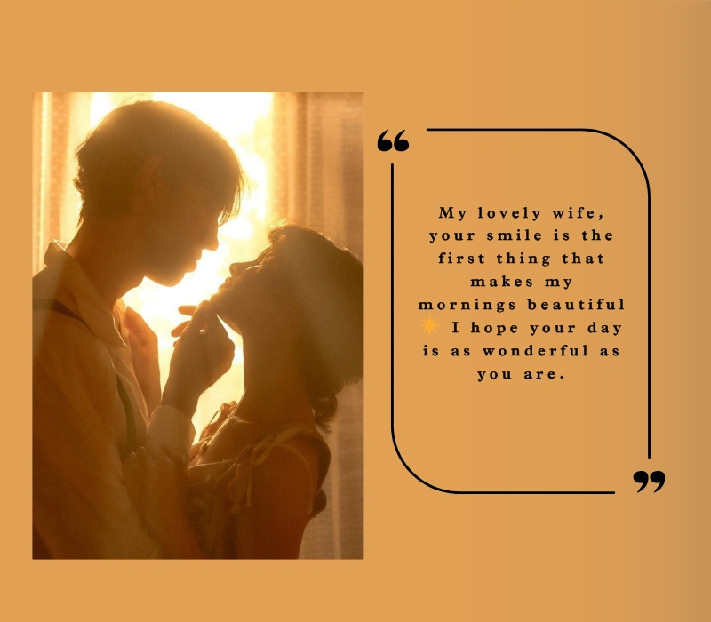 Good Morning Wife Quotes