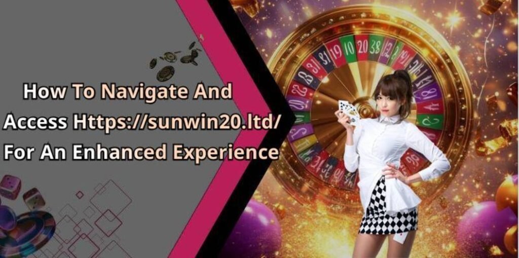 SUNWIN – Discover The Thrills Of Online Entertainment And Gaming